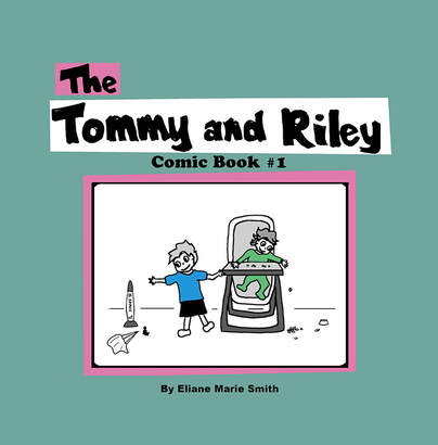 The Tommy and Riley Comic Book #1 cover image